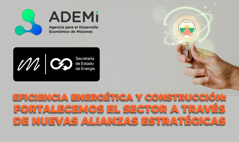 Afianzamos alianzas estratégicas para fortalecer el sector de la construcción en Misiones