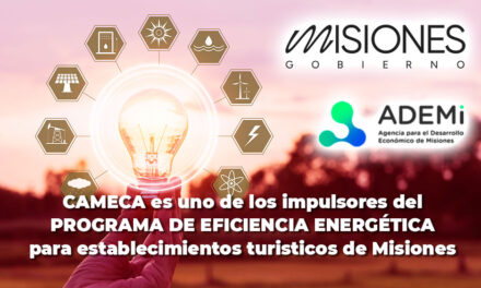 CAMECA se suma al Programa de Eficiencia Energética para establecimientos turísticos en Misiones
