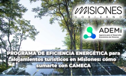 Programa de Eficiencia Energética para alojamientos turísticos en Misiones: cómo sumarte con CAMECA