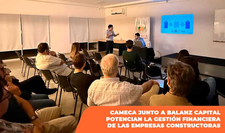 Empresarios y socios de CAMECA asisten a la capacitación de gestión financiera con Balanz Capital en Posadas, Misiones